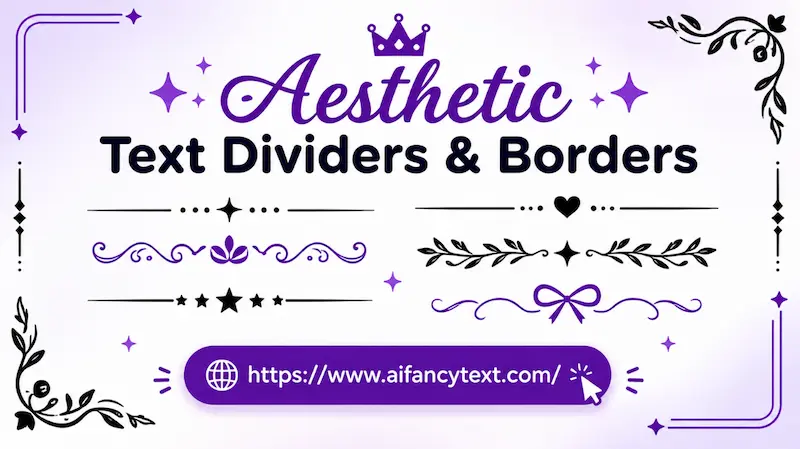 Aesthetic Text Dividers & Line Borders